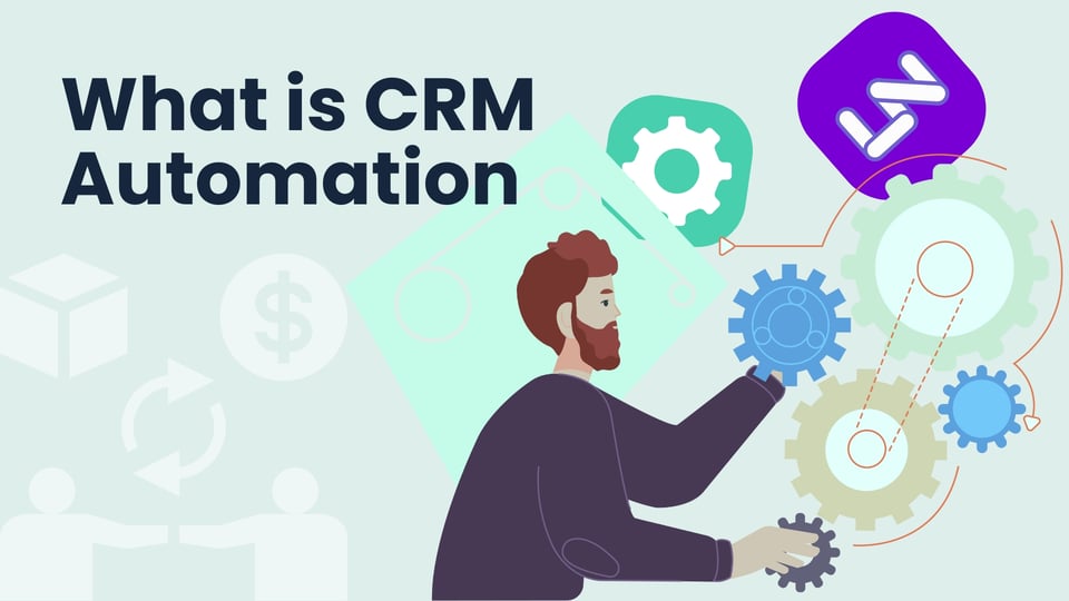 Was ist CRM-Automatisierung und wie man sie automatisiert